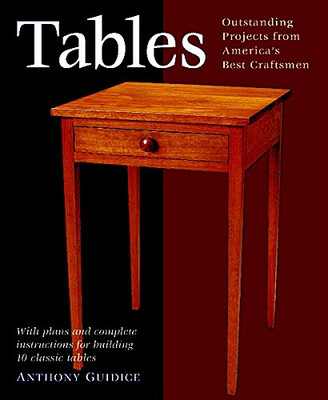 Tables: With Plans And Complete Instructions For 10 Tables (Projects Book)