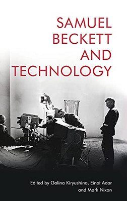 Samuel Beckett And Technology