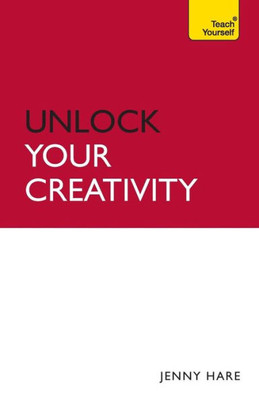 Unlock Your Creativity