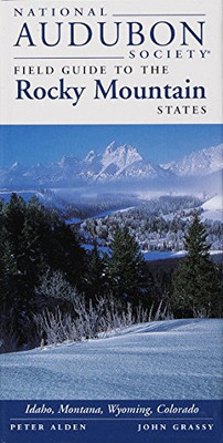 National Audubon Society Field Guide To The Rocky Mountain States