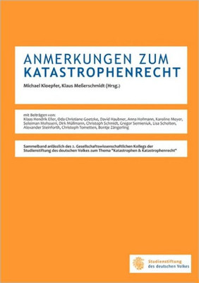 Anmerkungen zum Katastrophenrecht
