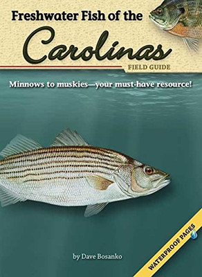 Freshwater Fish Of The Carolinas Field Guide (Fish Identification Guides)