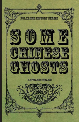 Some Chinese Ghosts