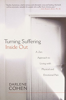 Turning Suffering Inside Out