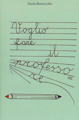 Voglio fare il Professore