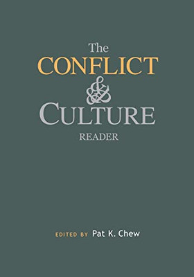 The Conflict And Culture Reader