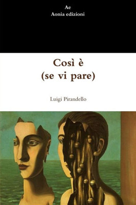 CosÃ¬ Ã¨ (se vi pare)