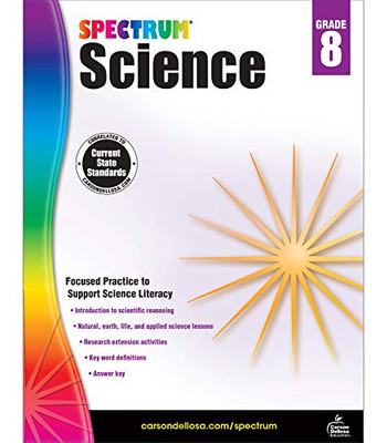 Spectrum 8Th Grade Science Workbook?çögrade 8 State Standards, Physical, Life, Earth And Space Science, Research Activities With Answer Key For Homeschool Or Classroom (176 Pgs)