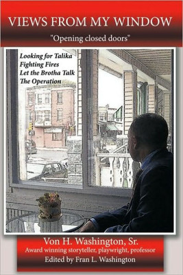 Views from My Window: Opening Closed Doors