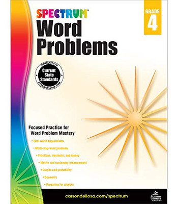 Spectrum Grade 4 Math Word Problems Workbook?çö4Th Grade State Standards For Geometry, Fractions, Decimals, Money, Algebra Prep For Classroom Or Homeschool (128 Pgs)