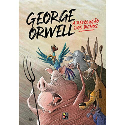 George Orwell - A Revolucao Dos Bichos (Portuguese Edition)