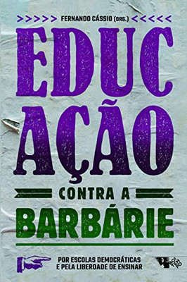 Educa?º?Úo Contra A Barb?Írie (Portuguese Edition)