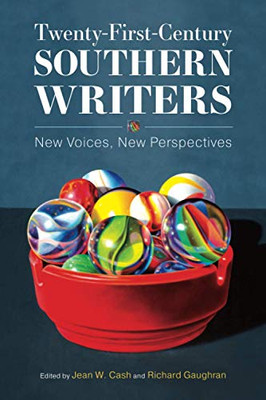 Twenty-First-Century Southern Writers: New Voices, New Perspectives - Paperback