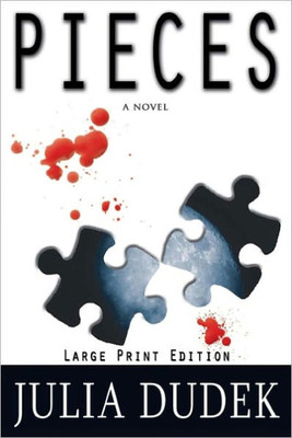 Pieces: Large Print Edition Large Print