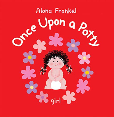 Once Upon A Potty -- Girl - Hardcover