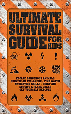 Ultimate Survival Guide For Kids