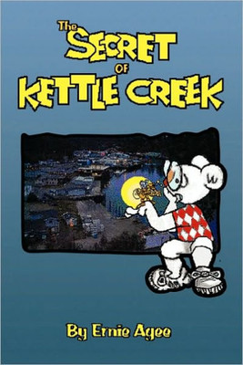The Secret of Kettle Creek