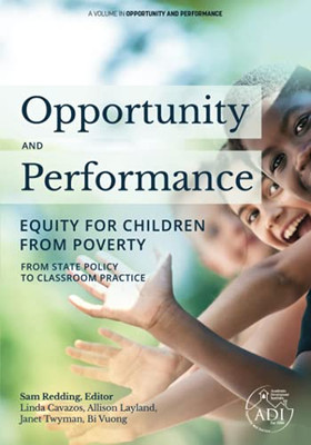 Opportunity And Performance: Equity For Children From Poverty - Paperback