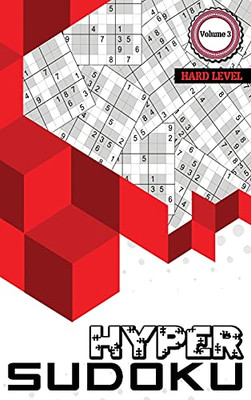 Hyper Sudoku: 500 Hard Level Sudoku, Sudoku Hard Puzzle Books, Hard Sudoku Books For Adults, Volume 3 - Hardcover