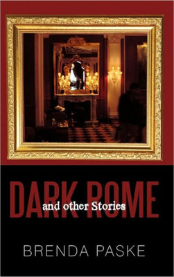 Dark Rome: And Other Stories