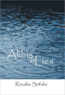Alibis and Lies