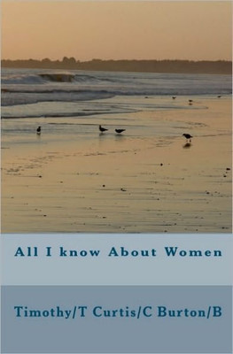 All I know About Women