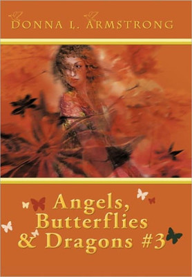 Angels, Butterflies, & Dragons # 3: Tears Of An Angel