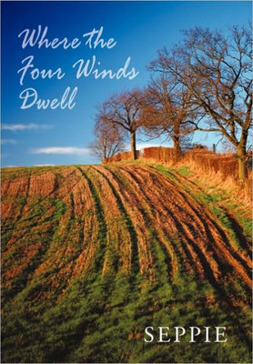 Where the Four Winds Dwell