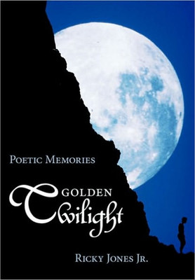 Golden Twilight: Poetic Memories