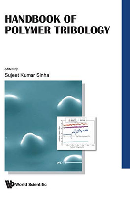 Handbook Of Polymer Tribology