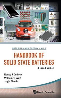 Handbook Of Solid State Batteries: 2Nd Edition (Materials And Energy)