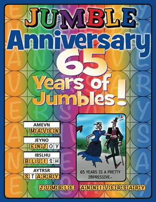 Jumble?« Anniversary: 65 Years Of Jumbles!