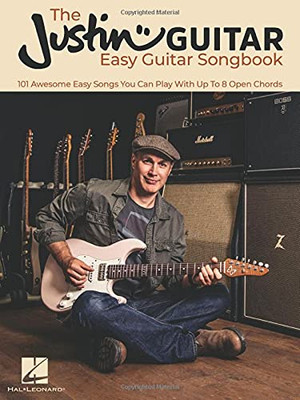 The Justinguitar Easy Guitar Songbook: 101 Awesome Easy Songs You Can Play With Up To 8 Open Chords: 101 Awesome Easy Songs You Can Play With Up To 8 Open Chords