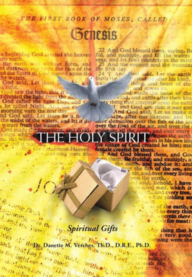 The Holy Spirit: Spiritual Gifts
