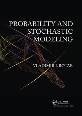 Probability And Stochastic Modeling, Second Editon: The Mathematics Of Insurance, Second Editon