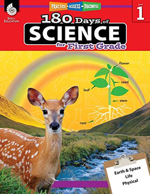 180 Days Of Science: Grade 1 - Daily Science Workbook For Classroom And Home, Cool And Fun Interactive Practice, Elementary School Level Activities ... Challenging Concepts (180 Days Of Practice)