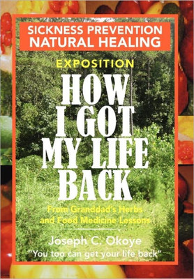 How I Got My Life Back