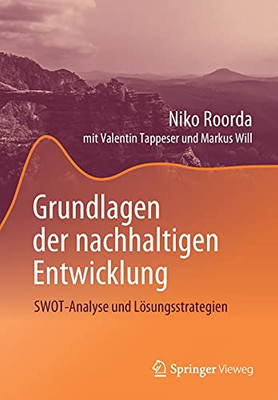 Grundlagen Der Nachhaltigen Entwicklung: Swot-Analyse Und Lã¶Sungsstrategien (German Edition)