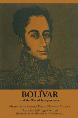 Bolã­Var And The War Of Independence