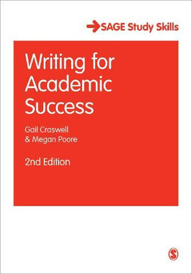Writing For Academic Success (Student Success)