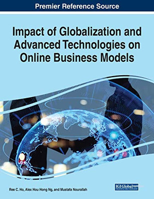 Impact Of Globalization And Advanced Technologies On Online Business Models