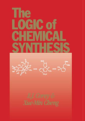 The Logic Of Chemical Synthesis