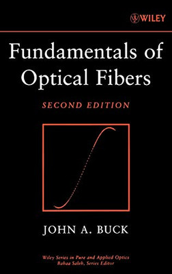 Fundamentals Of Optical Fibers