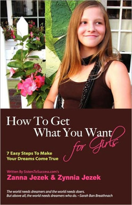 How To Get What You Want For Girls