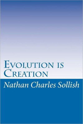 Evolution is Creation