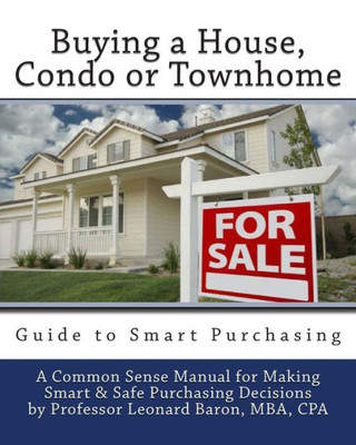 Buying a House: Condo or Townhome Guide