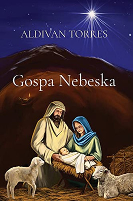 Gospa Nebeska (Croatian Edition)