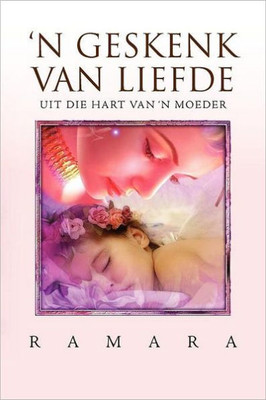 'N Geskenk Van Liefde