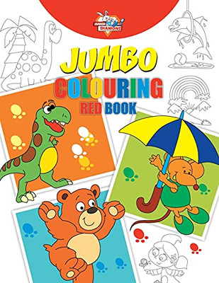 Jumbo Colouring Red Book For 4 To 8 Years Old Kids Best Gift To Children For Drawing, Coloring And Painting