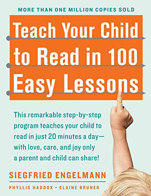 Teach Your Child To Read In 100 Easy Lessons